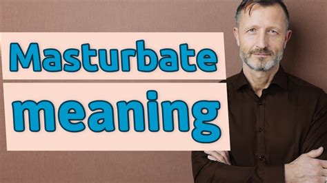 masterbait meaning|MASTURBATE 